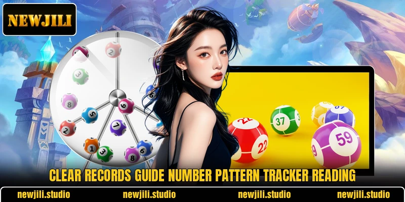 Clear records guide Number Pattern Tracker reading Clear records guide Number Pattern Tracker reading
