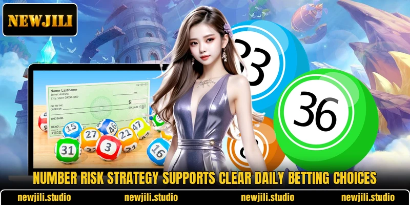 Number Risk Strategy supports clear daily betting choices