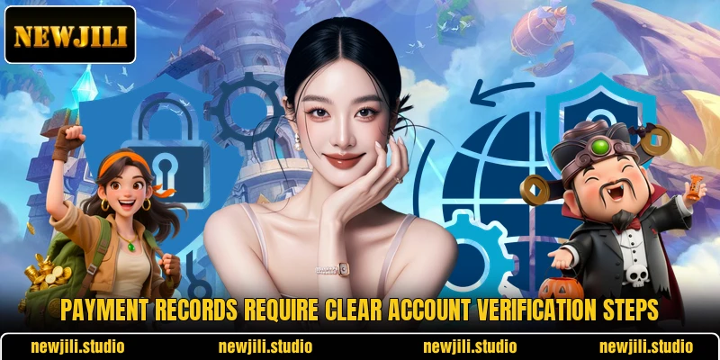 Payment records require clear account verification steps