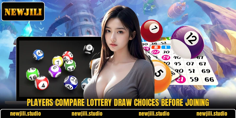 Players compare lottery draw choices before joining Players compare lottery draw choices before joining