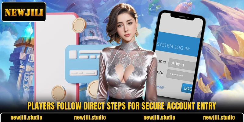 Players follow direct steps for secure account entry Players follow direct steps for secure account entry